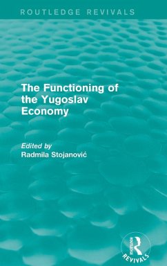 Cover The Functioning of the Yugoslav Economy
