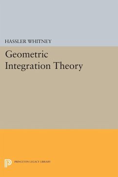 Geometric Integration Theory - Whitney, Hassler