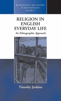 Religion in English Everyday Life - Jenkins, Timothy