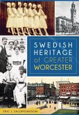 Swedish Heritage of Greater Worcester