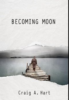 Becoming Moon - Hart, Craig A.