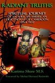 RADIANT TRUTHS SPIRITUAL JOURNEY OF AN AFRICAN AMERICAN DESCENDANT OF CAMEROON DNA TEST