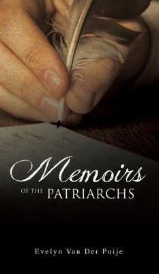 Memoirs of the Patriarchs - Van Der Puije, Evelyn