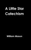 A Little Star Catechism