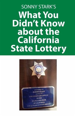 What You Didn't Know about the California State Lottery - Stark, Sonny