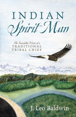 Indian Spirit Man - Baldwin, J Leo