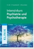 Intensivkurs Psychiatrie und Psychotherapie