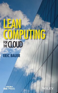 Lean Computing for the Cloud - Bauer, Eric