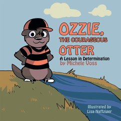 Ozzie, the Courageous Otter - Voss, Michele