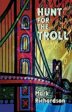 Hunt for the Troll - Richardson, Mark