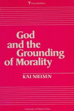 God and the Grounding of Morality - Nielsen, Kai