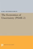 The Economics of Uncertainty. (PSME-2), Volume 2