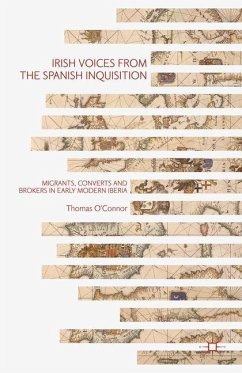 Irish Voices from the Spanish Inquisition - O'Connor, Thomas