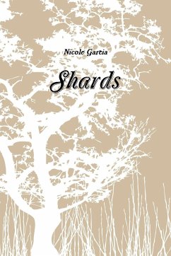 Shards - Garcia, Nicole