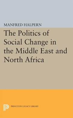 Politics of Social Change - Halpern, Manfred