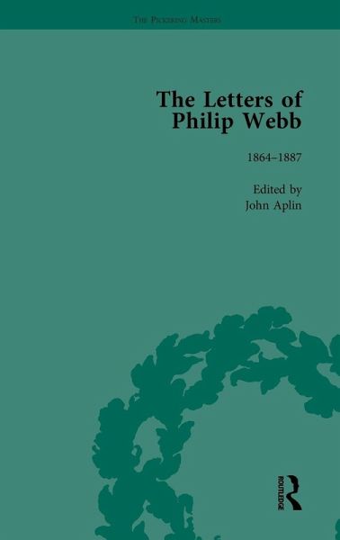 The Letters of Philip Webb, Volume I The Letters of Philip Webb, Volume I
