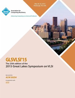 GLSVLSI 15 2015 Great Lakes Symposium on VLSI - Glsvlsi 15 Conference Committee