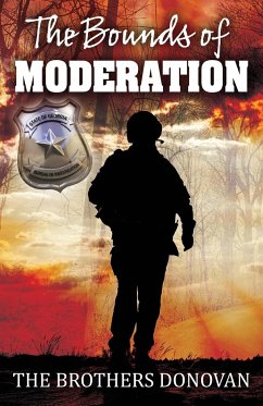 The Bounds of Moderation - The Brothers Donovan