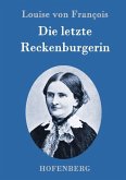 Die letzte Reckenburgerin