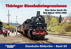 Thüringer Eisenbahnimpressionen - Frister, Thomas