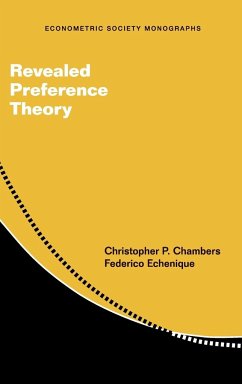 Revealed Preference Theory - Chambers, Christopher P.; Echenique, Federico