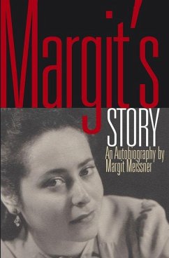 Margit's Story - Meissner, Margit