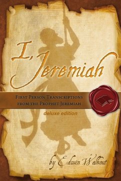 I, Jeremiah - Walhout, Edwin