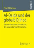 Al-Qaida und der globale Djihad (eBook, PDF)
