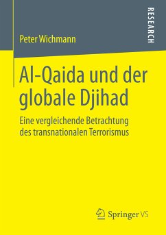 Al-Qaida und der globale Djihad (eBook, PDF) - Wichmann, Peter
