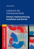 Lehrbuch der Softwaretechnik: Entwurf, Implementierung, Installation und Betrieb (eBook, PDF)