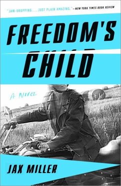 Freedom's Child - Miller, Jax