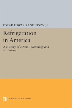 Refrigeration in America - Anderson, Oscar Edward