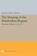 The Shaping of the Elizabethan Regime - Bild 1