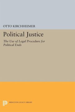 Political Justice - Kirchheimer, Otto