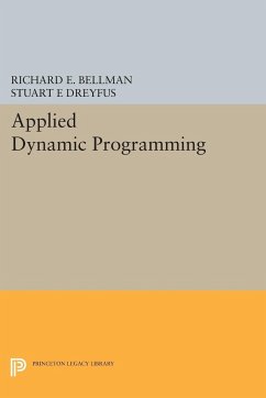 Applied Dynamic Programming - Bellman, Richard E.; Dreyfus, Stuart E