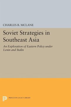 Soviet Strategies in Southeast Asia - Mclane, Charles B.
