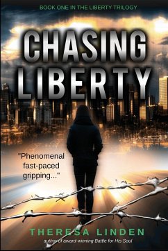 Chasing Liberty - Linden, Theresa