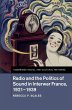 Radio and the Politics of Sound in... - Bild 1