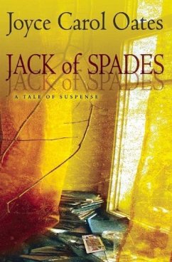 Jack of Spades - Oates, Joyce Carol