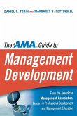 The AMA Guide to Management Development