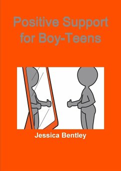 Positive Support for Boy-Teens - Bentley, Jessica
