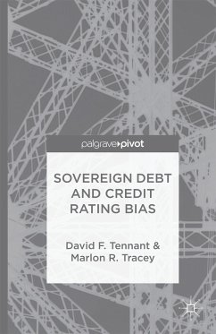 Sovereign Debt and Rating Agency Bias - Tennant, D.;Tracey, M.