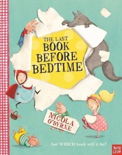 The Last Book Before Bedtime - O'Byrne, Nicola