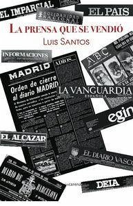Cover La prensa que se vendió