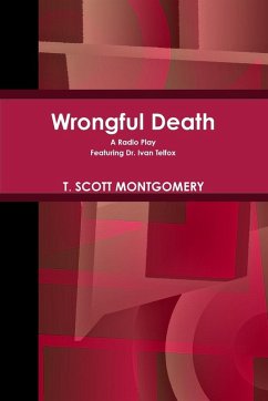 Wrongful Death - Montgomery, T. Scott