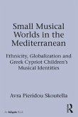 Small Musical Worlds in the Mediterranean
