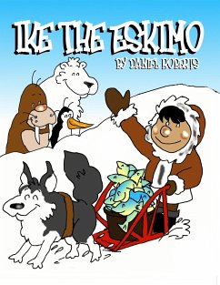 Ike the Eskimo - Roberts, Daniel