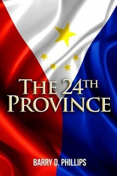 The 24th Province - Phillips, Barry D.
