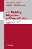User Modeling, Adaptation and Personalization (eBook, PDF)