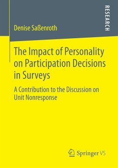 The Impact of Personality on Participation Decisions in Surveys (eBook, PDF) - Saßenroth, Denise